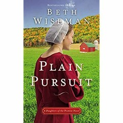 Books ✔️ Download Plain Pursuit (Daughters of the Promise Book 2)
