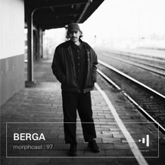 morphcast | 97 - BERGA