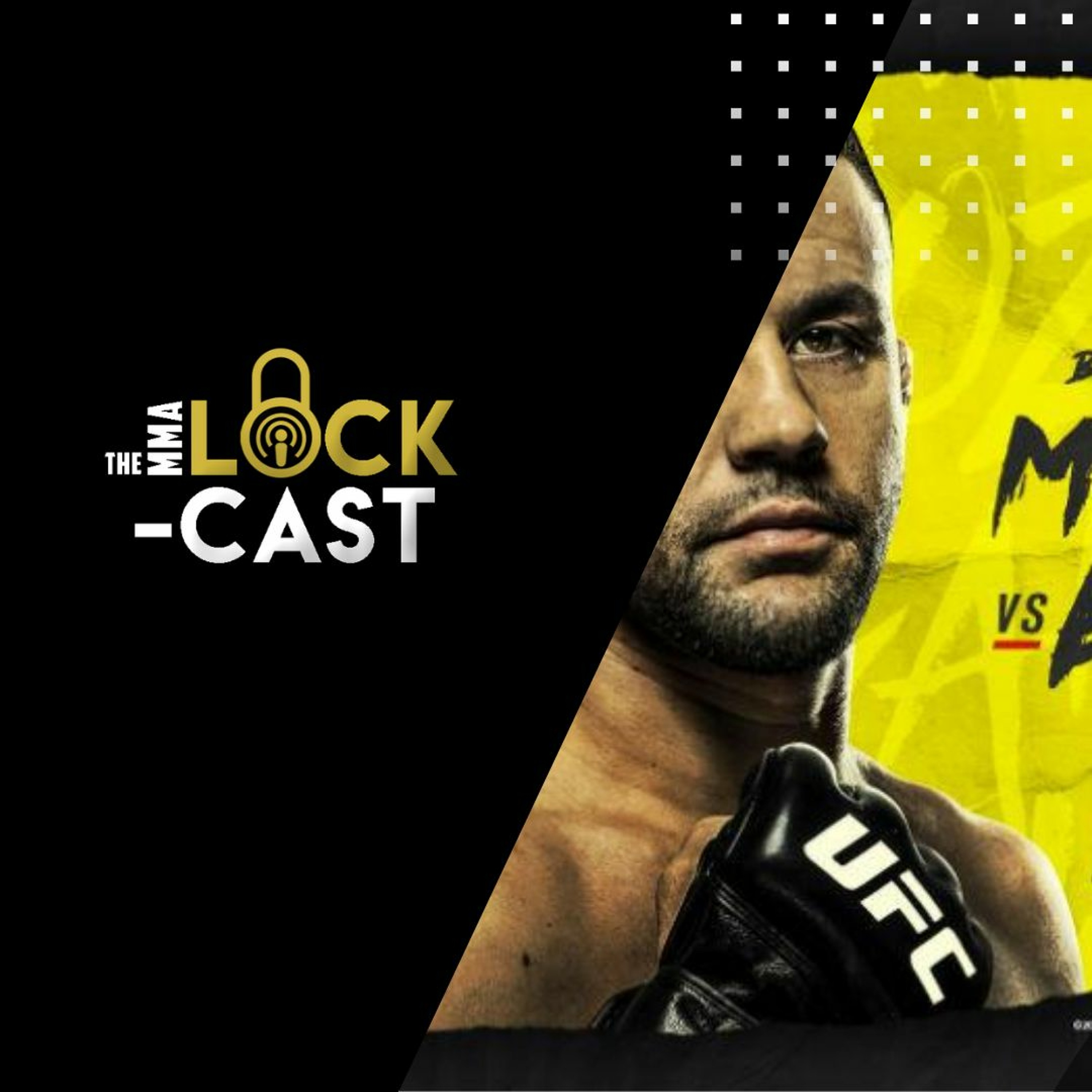 UFC Vegas 7: Munhoz vs Edgar Predictions & Betting Advice | The MMA Lock-Cast Episode #90