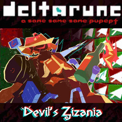Devil's Zizania - deltarune a same same same pupept