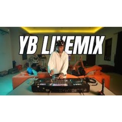 YB LIVE MIX 2025