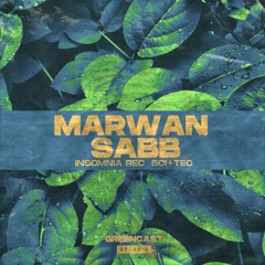GREENCAST 001 : Marwan Sabb