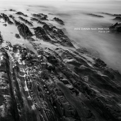 AES DANA feat. MIKTEK | FAR & OFF (Remastered)
