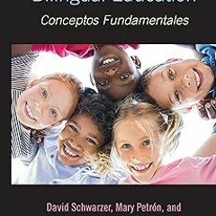 ^ Bilingualism and Bilingual Education: Conceptos Fundamentales BY: David Schwarzer (Editor),Ma