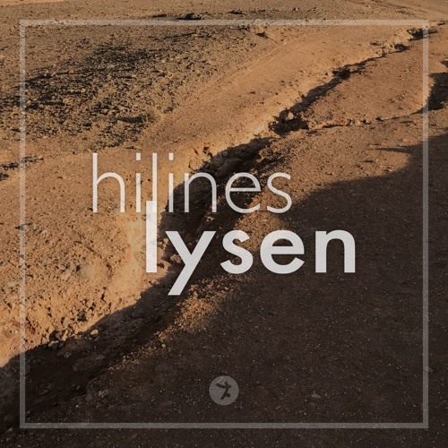 Stream Lysen (Extended Mix) by Hilines | Listen online for free on  SoundCloud