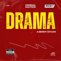 General Kaution - DRAMA ( freestyle )