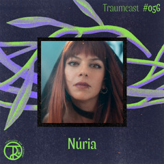 Núria @ Sisyphos | Traumcast Nr. 56 | Live Special