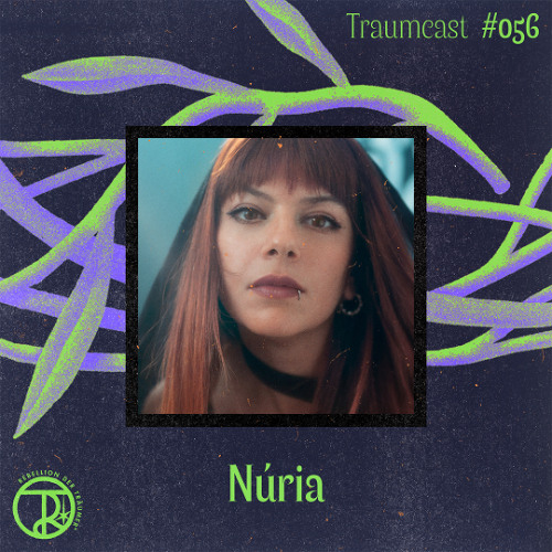 Núria @ Sisyphos | Traumcast Nr. 56 | Live Special