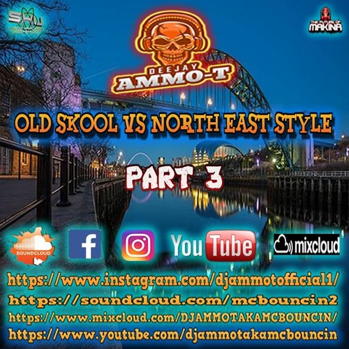 DJ AMMO - T - OLD SKOOL VS NORTH EAST STYLE SET - ISOLATION SERIES 3.0 FEBUARY 2021
