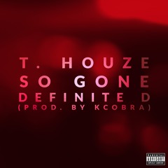 So Gone feat. Definite D (prod. by Kcobra)