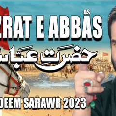 Hazrat E Abbas  Nadeem Sarwar  2023  1445