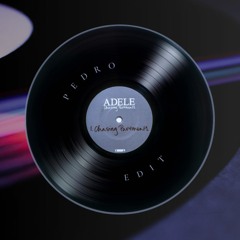 Adele - Chasing Pavements (Pedro Edit)