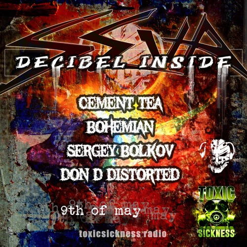 BOHEMIAN / DECIBEL INSIDE #2 ON TOXIC SICKNESS / MAY / 2023