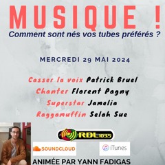 MUSIQUE ! 188 - 29 05 24 - "Casser la voix" (Bruel) / "Chanter" (Pagny) / Selah Sue