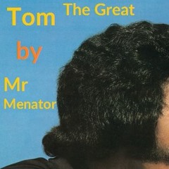 Tom The Greath