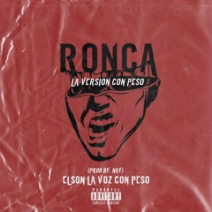 Elson Lavozconpeso- RONCA VERSION (OFFICIAL AUDIO )