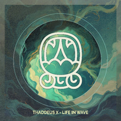 Thaddeus X - My Life [Akbal Music Editions]