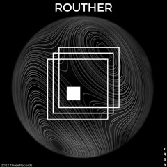 Headliner Series 38 : Routher