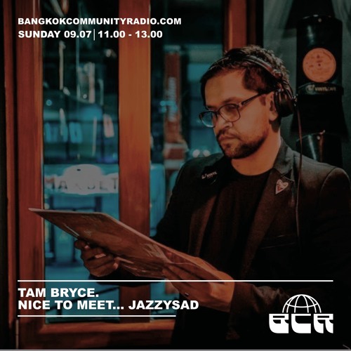 Tam Bryce. Nice to meet... Jazzysad - 9th July 2023
