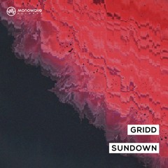 GRIDD - Sundown