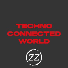 TECHNO CONNECTED WORLD