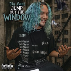 Fly South - Jump out the window