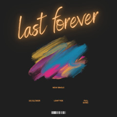 Last Forever