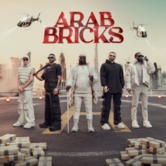 Arab Bricks ( ft. Rick Ross, Gucci Mane, Arta, Koorosh & It's Different)