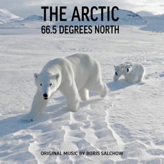 The Arctic - 66.5 Degrees North (Main Theme)