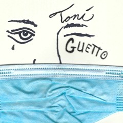 Toni Guetto - ;Ne