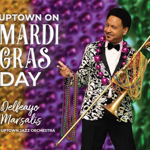uptown on mardi gras day