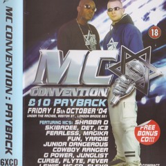 MC Convention £10 Payback, 15-10-2004: Nicky Blackmarket / Live O