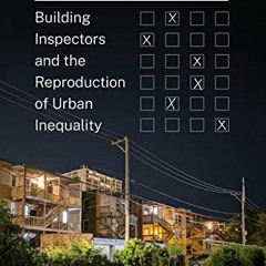 [VIEW] EBOOK 🎯 Stacked Decks: Building Inspectors and the Reproduction of Urban Ineq