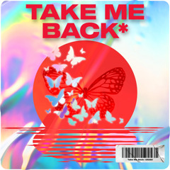 Take Me Back W/ DAM3, Kemkooley & DJ Eric Kuhl