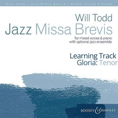 Tenor Gloria Learning Track from Jazz Missa Brevis by Will Todd