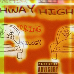 HIGHWAY (Prod. Woahdrip)