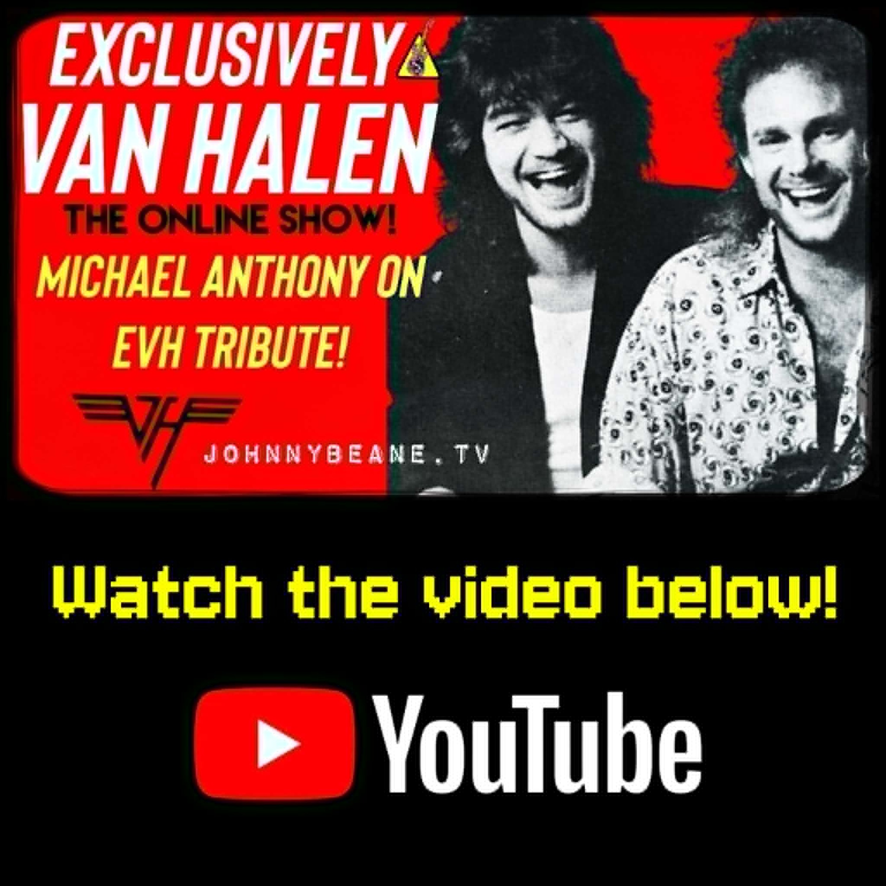 Michael Anthony Talks Eddie Van Halen Tribute Concert + VHND Celebrates 30 Years! 🎸🔥 episode artwork