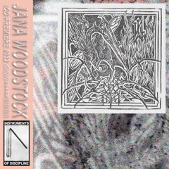 IOD PREMIERE #032 // JANA WOODSTOCK - BUTTERFLY SHADOW