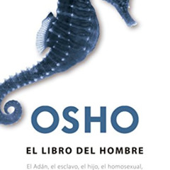 VIEW KINDLE 🖍️ El Libro del hombre / The Book of Man (Spanish Edition) by  Osho KIND