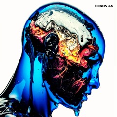 CHAOS #4