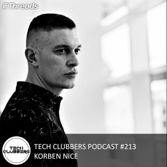 Korben Nice - Tech Clubbers Podcast #213