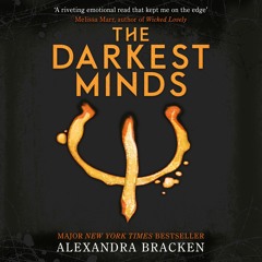 A DARKEST MINDS NOVEL (BOOK 1): THE DARKEST MINDS by Alexandra Bracken, read by Amy McFadden