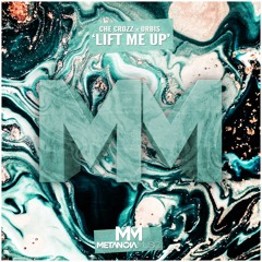 Che Crozz x Orbis - Lift Me Up