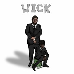 "WICK" (prod. Skaiwater)