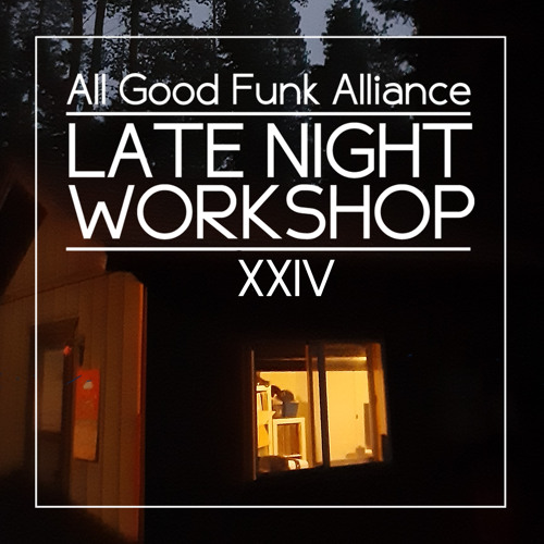 Late Night Workshop 24
