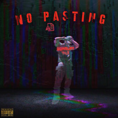 No Pasting
