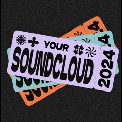 My SoundCloud 2024 Playback
