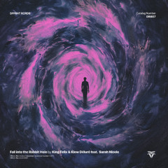 Fall Into The Rabbit Hole