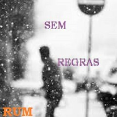 SEM REGRAS 12SETEMBRO2020