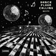 Dance Floor Calling (Extended)